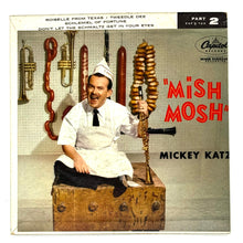 Load image into Gallery viewer, Mickey Katz : MISH MOSH PART 2 EP
