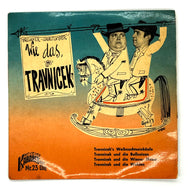 • Bronner - Qualtinger : WIE DAS, TRAVNICEK?