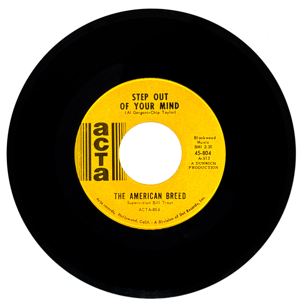 American Breed, The : STEP OUT OF YOUR MIND/ SAME OLD THING