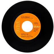 Elvis Presley : PATCH IT UP/ YOU DON'T HAVE TO SAY YOU LOVE ME