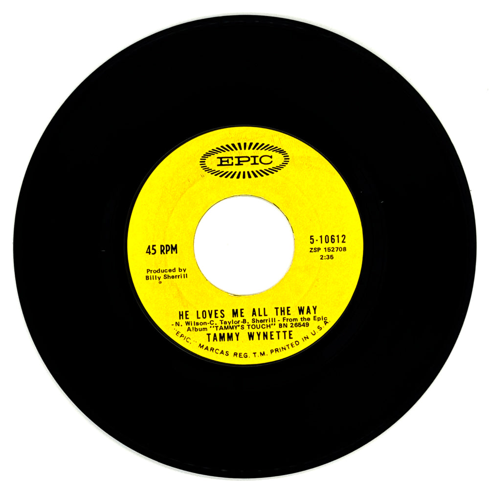Tammy Wynette : HE LOVES ME ALL THE WAY/ OUR LAST NIGHT TOGETHER