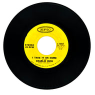 Charlie Rich : I TAKE IT ON HOME/ PEACE ON YOU