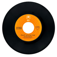 Charlie Rich : ROLLIN' WITH THE FLOW/ TO SING A LOVE SONG