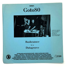 Load image into Gallery viewer, Goto80 : BUSHRUNNER/ DATAGROOVE
