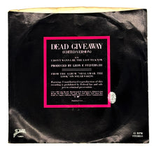 Load image into Gallery viewer, Shalamar : DEAD GIVEAWAY/ I DON'T WANNA BE THE LAST TO KNOW
