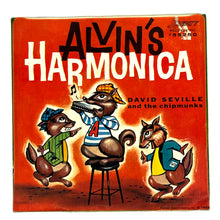 Load image into Gallery viewer, • David Seville And The Chipmunks : THE CHIPMUNK SONG (CHRISTMAS DON&#39;T BE LATE)/ ALVIN&#39;S HARMONICA
