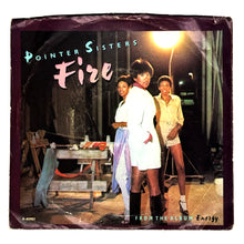 Load image into Gallery viewer, Pointer Sisters : FIRE/ LOVE IS LIKE A ROLLING STONE
