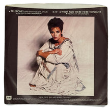 Load image into Gallery viewer, Sheena Easton : TELEFONE (LONG DISTANCE LOVE AFFAIR)/ WISH YOU WERE HERE TONIGHT
