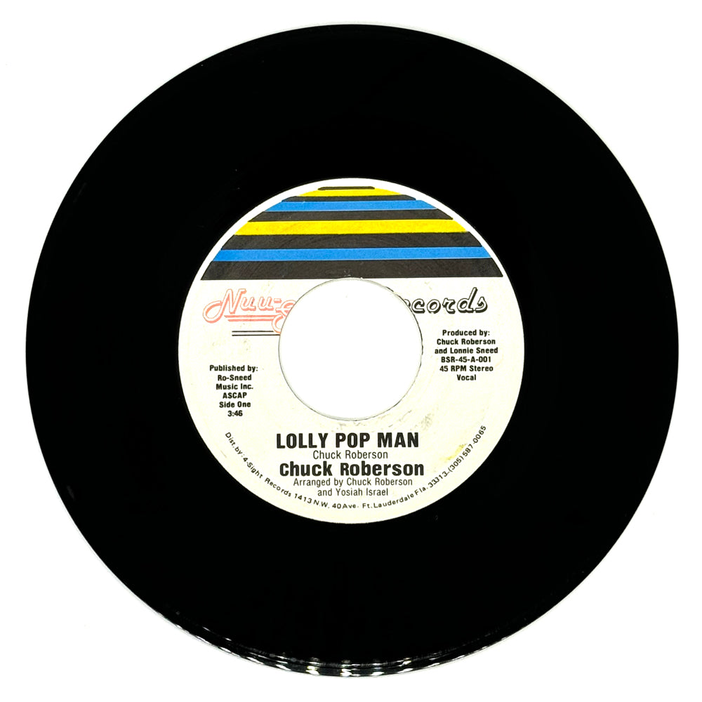 Chuck Roberson : LOLLY POP MAN (VOCAL)/ LOLLY POP MAN (INSTRUMENTAL)