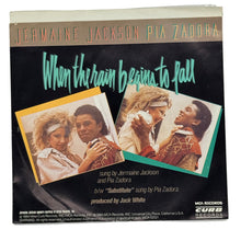 Load image into Gallery viewer, Jermaine Jackson/ Pia Zadora : WHEN THE RAIN BEGINS TO FALL/ Pia Zadora : SUBSTITUTE
