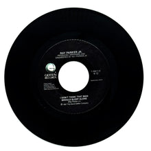 Load image into Gallery viewer, Ray Parker Jr. : I DON&#39;T THINK THAT MAN SHOULD SLEEP ALONE/ AFTER MIDNIGHT (LP VERSION)
