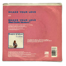Load image into Gallery viewer, Debbie Gibson : SHAKE YOUR LOVE/ SHAKE YOUR LOVE (BADD DUB VERSION)
