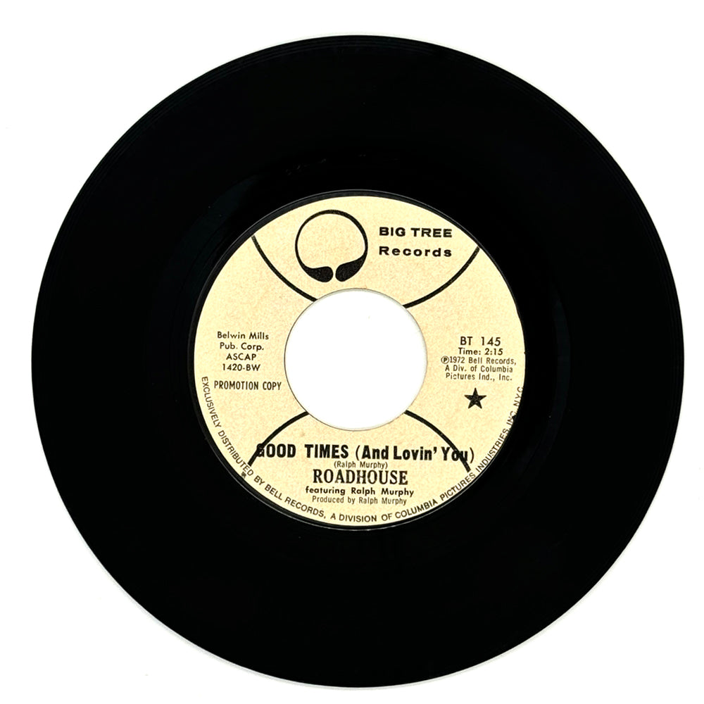 Roadhouse : GOOD TIMES (AND LOVIN' YOU)/ HEAVEN BOUND