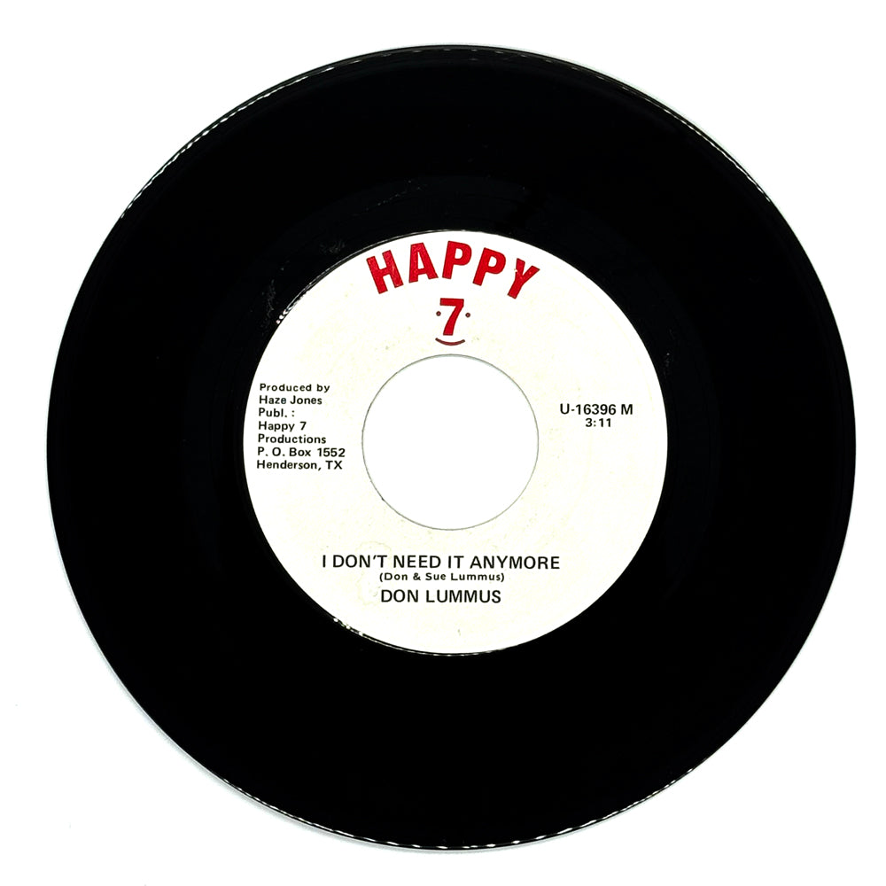 Don Lummus : I DON'T NEED IT ANYMORE/ IT MAKES NO DIFFERENCE NOW