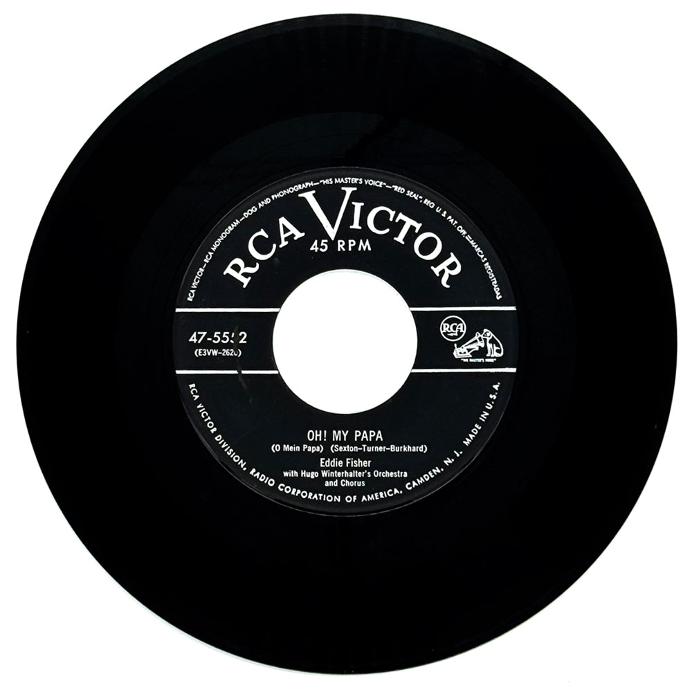 Eddie Fisher : OH! MY PAPA (O MEIN PAPA)/ I NEVER MISSED YOUR SWEET 