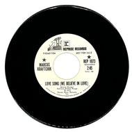 Marcus Kraftchik : LOVE SONG (WE BELIEVE IN LOVE)/ LISTEN MY FRIEND