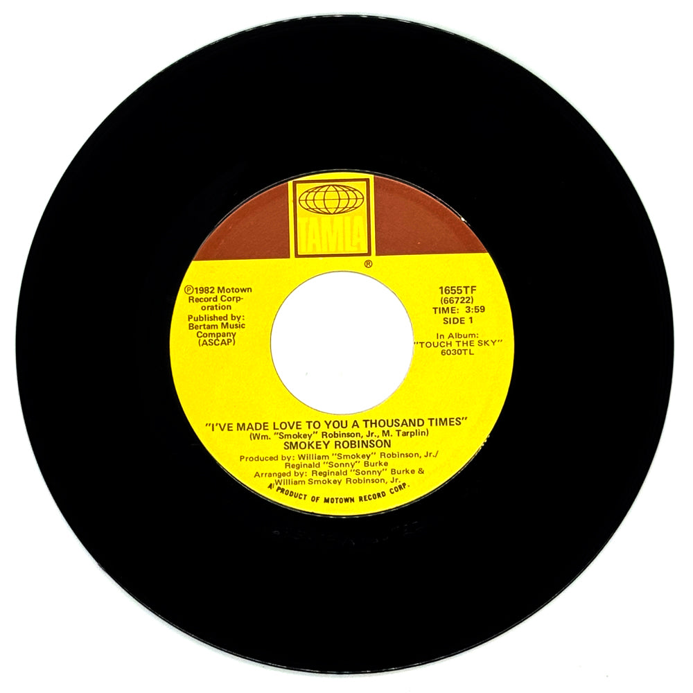 Smokey Robinson : I'VE MADE LOVE TO YOU A THOUSAND TIMES/ INTO EACH RAIN SOME LIFE MUST FALL