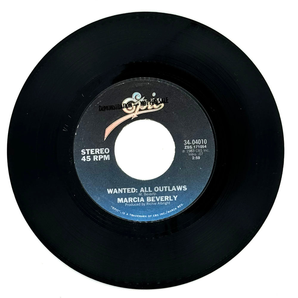 Marcia Beverly : WANTED: ALL OUTLAWS/YOU AIN'T NEVER BEEN LOVED
