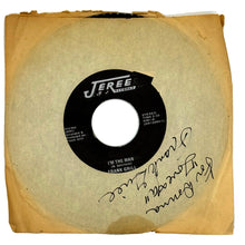 Load image into Gallery viewer, Frank Grill : I&#39;M THE MAN/ LONELY STREET
