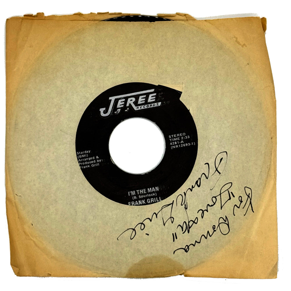 Frank Grill : I'M THE MAN/ LONELY STREET