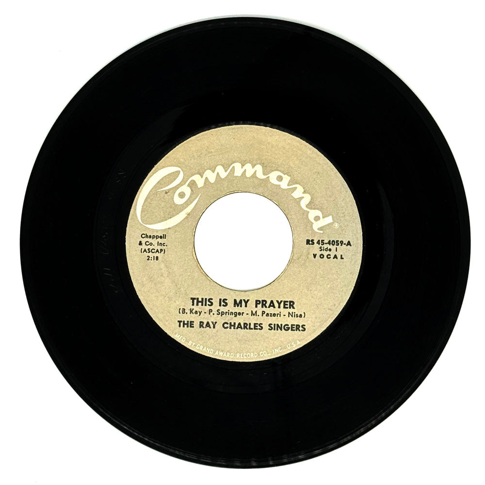 Ray Charles Singers, The : THIS IS MY PRAYER/ A TOY FOR A BOY
