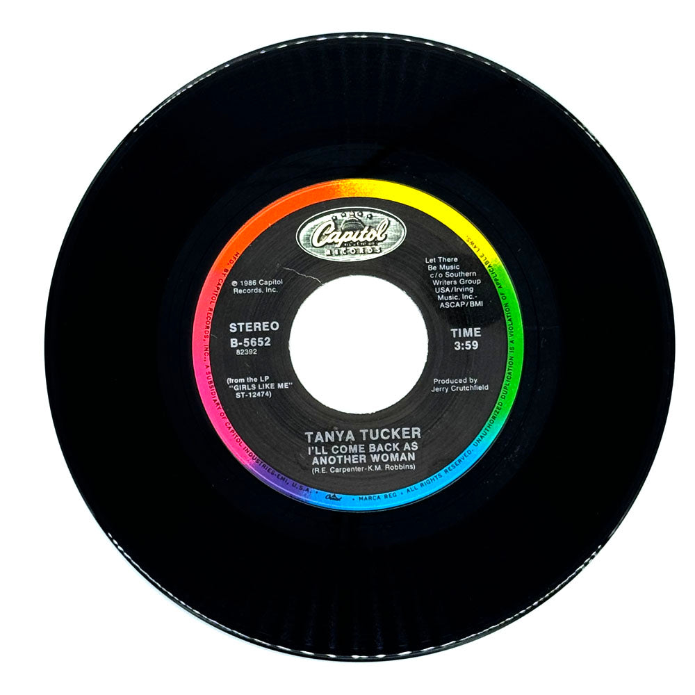 Tanya Tucker : I'LL COME BACK AS ANOTHER WOMAN/ SOMEBODY TO CARE