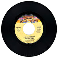 Four Tops : WHEN SHE WAS MY GIRL/ SOMETHING TO REMEMBER