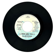 David Oliver : WHO ARE YOU/ SOUTHERN COMFORT