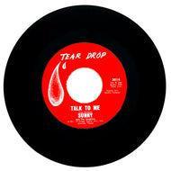 Sunny And The Sunglows : TALK TO ME/ Sunny And The Sunliners : EVERY WEEK EVERY MONTH EVERY YEAR