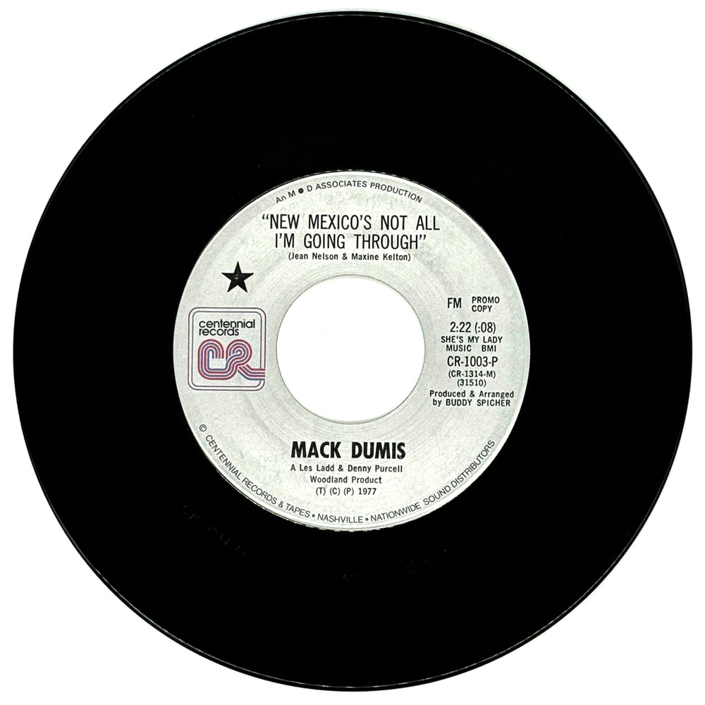Mack Dumis : NEW MEXICO'S NOT ALL I'M GOING THROUGH/ NEW MEXICO'S NOT ALL I'M GOING THROUGH