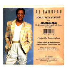 Load image into Gallery viewer, • Al Jarreau : SINCE I FELL FOR YOU/ SINCE I FELL FOR YOU
