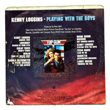 Load image into Gallery viewer, Kenny Loggins : PLAYING WITH THE BOYS/ LOVE WILL FOLLOW
