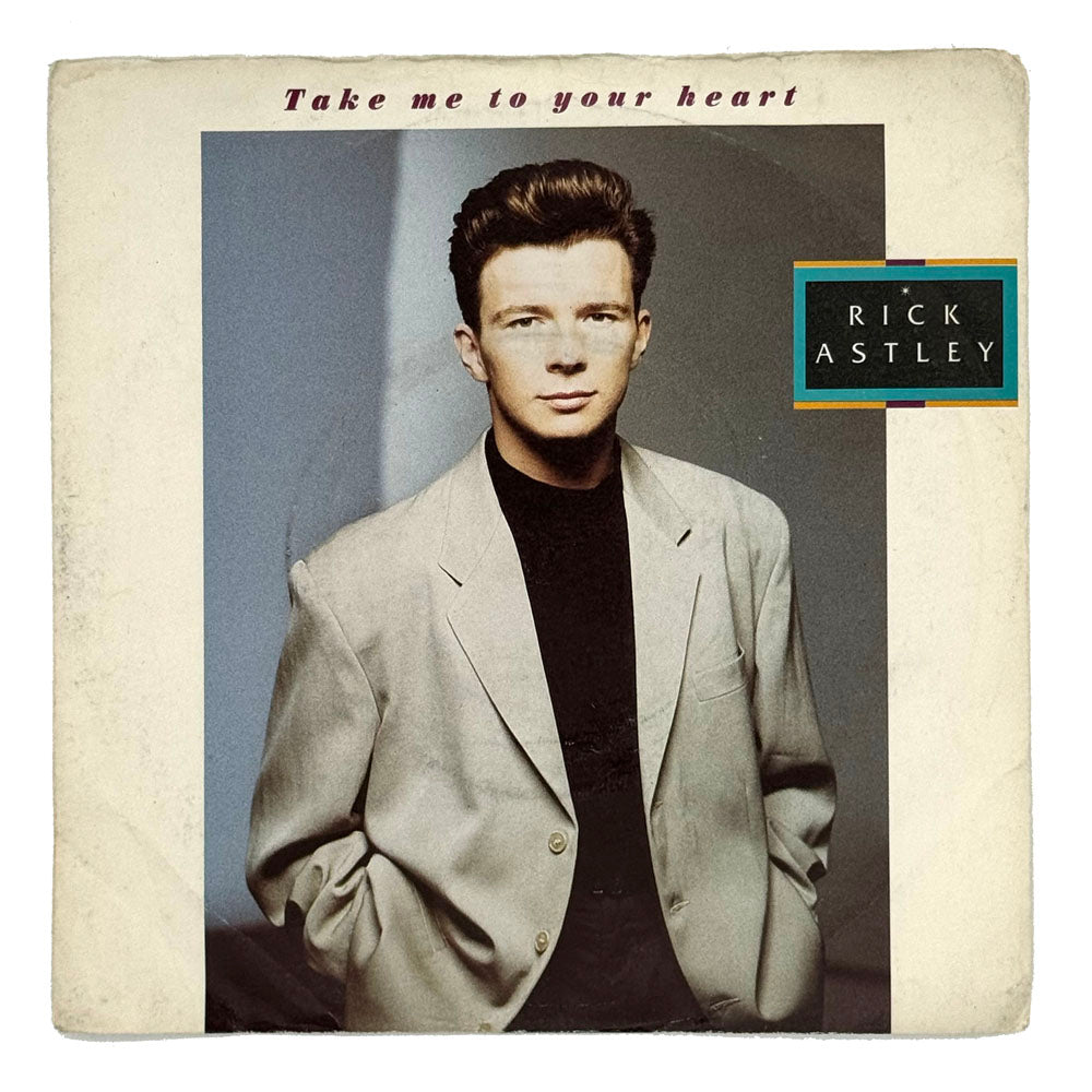 Rick Astley : TAKE ME TO YOUR HEART/ I'LL BE FINE