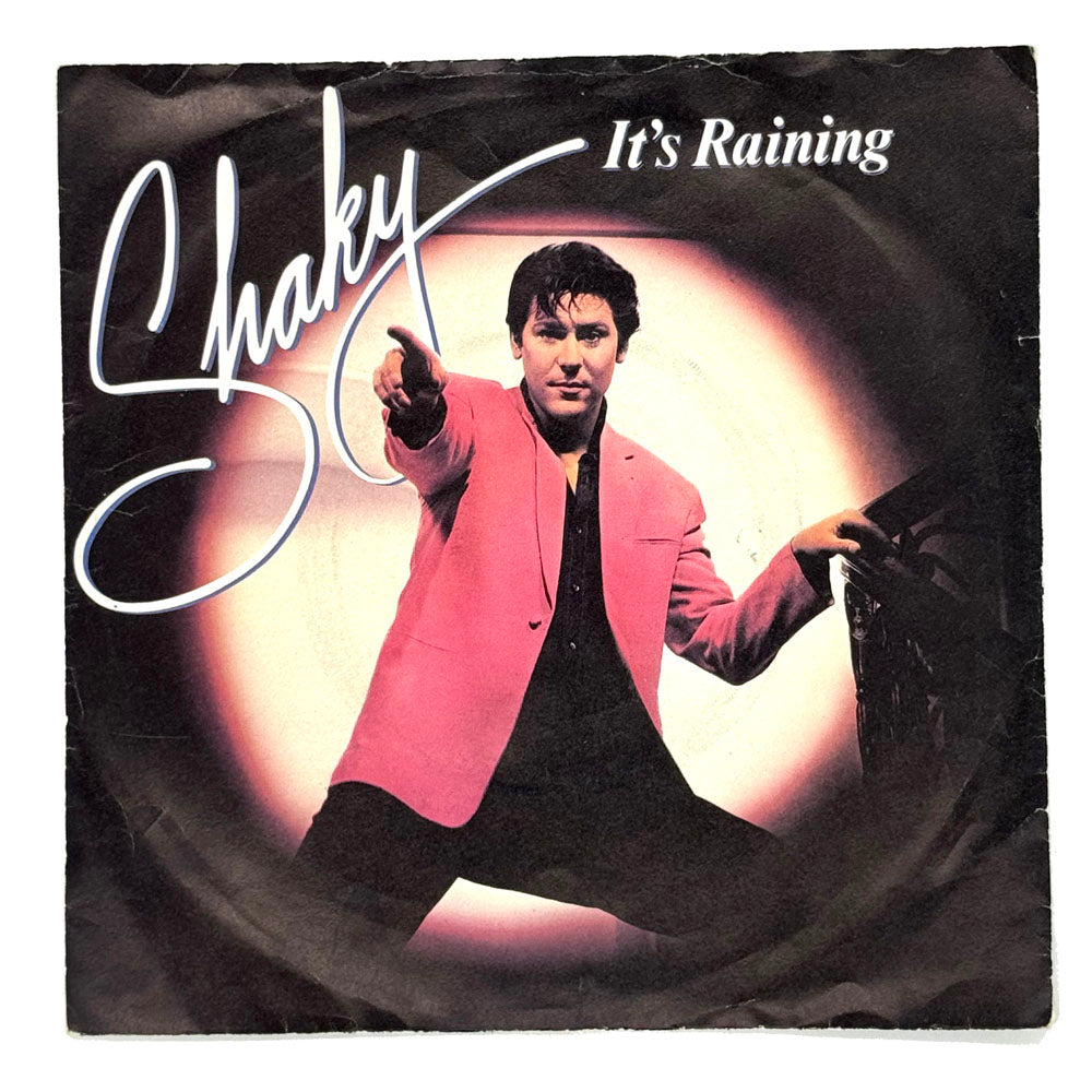 Shakin' Stevens : IT'S RAINING/ YOU AND I WERE MEANT TO BE