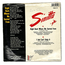 Load image into Gallery viewer, Sinitta : RIGHT BACK WHERE WE STARTED FROM/ I JUST CAN&#39;T HELP IT
