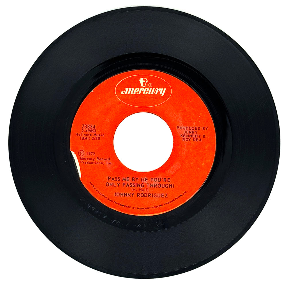 Johnny Rodriguez : PASS ME BY (IF YOU'RE ONLY PASSING THROUGH)/ JEALOUS HEART