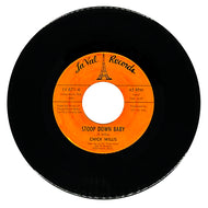 Chick Willis : STOOP DOWN BABY/ IT AIN'T RIGHT