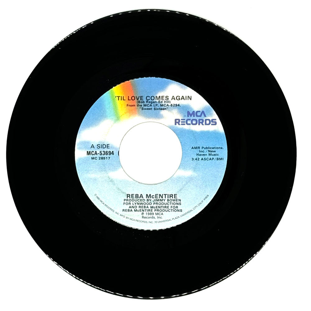 Reba McEntire : 'TIL LOVE COMES AGAIN/ YOU MUST REALLY LOVE ME
