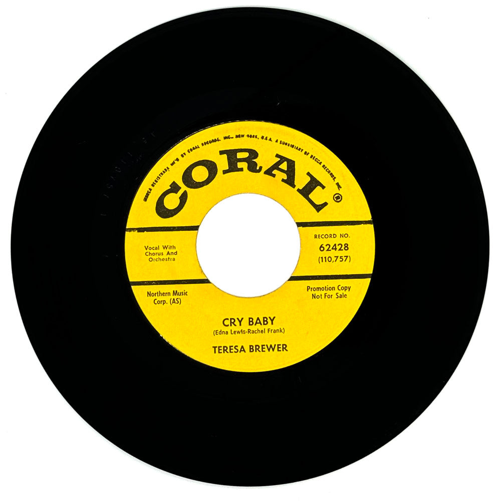 Teresa Brewer : CRY BABY/ I HEAR THE ANGELS SINGING