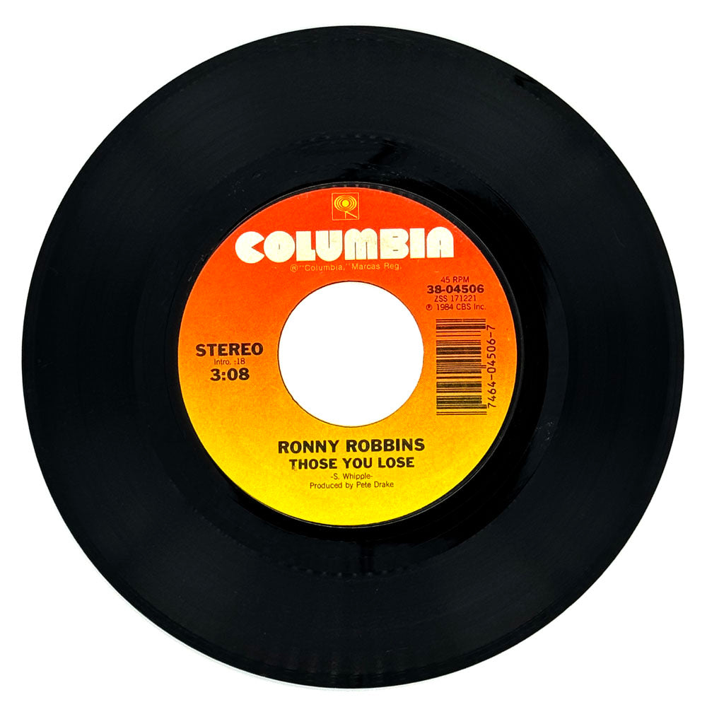 Ronny Robbins : THOSE YOU LOSE/ WE'VE BEEN LYING HERE TOO LONG