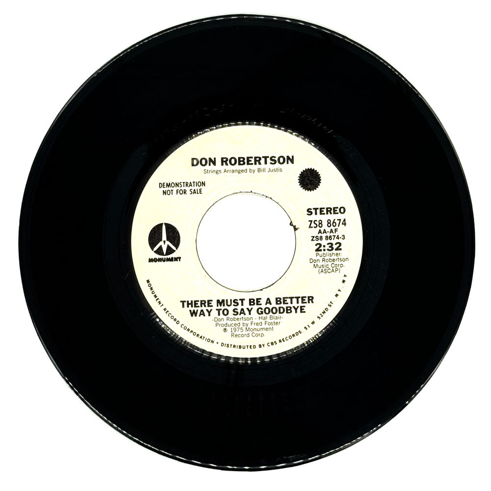 Don Robertson : THERE MUST BE A BETTER WAY TO SAY GOODBYE/ THERE MUST BE A BETTER WAY TO SAY GOODBYE