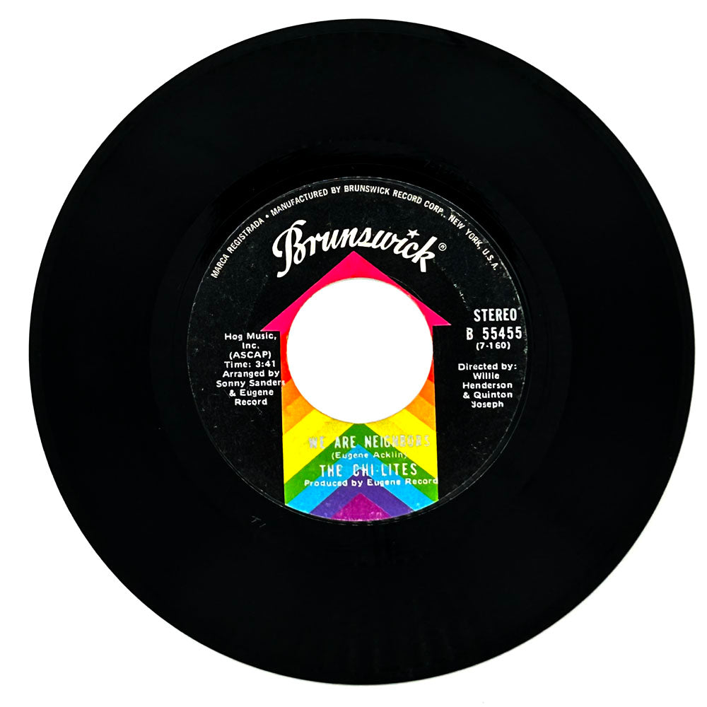 Chi-Lites, The : WE ARE NEIGHBORS/ WHAT DO I WISH FOR