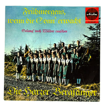 Load image into Gallery viewer, Harzer Bergsanger, Die : FRUHMORGENS, WENN DIE SONN' ERWACHT/ SALANG' NOCH WALDER RAUSCHEN
