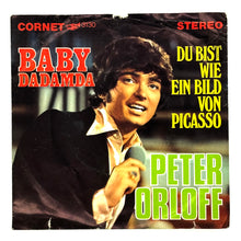 Load image into Gallery viewer, Peter Orloff : BABY - DADAMDA/ DU BIST WIE EIN BILD VON PICASSO
