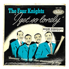 Load image into Gallery viewer, Four Knights, The : I GET SO LONELY EP
