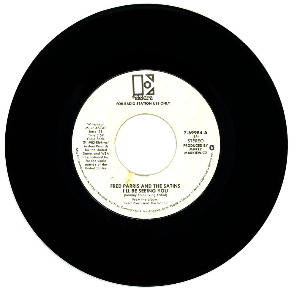 Fred Parris And The Satins : I'LL BE SEEING YOU/ I'LL BE SEEING YOU