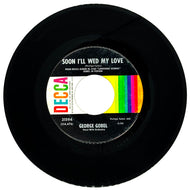 George Gobel : SOON I'LL WED MY LOVE/ SCARLET RIBBONS