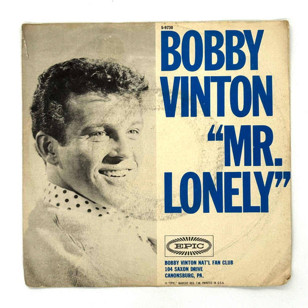 Bobby Vinton : MR. LONELY/ IT'S BETTER TO HAVE LOVED