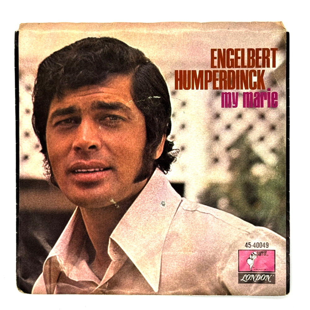 Engelbert Humperdinck : MY MARIE/ OUR SONG (LA PALOMA)
