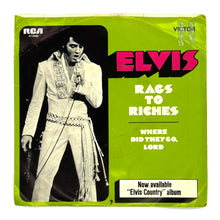 Load image into Gallery viewer, Elvis Presley : WHERE DID THEY GO, LORD/ RAGS TO RICHES
